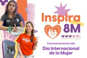 Llevará la UAT a sus campus la gira “Inspira 8M” por el Día de la Mujer